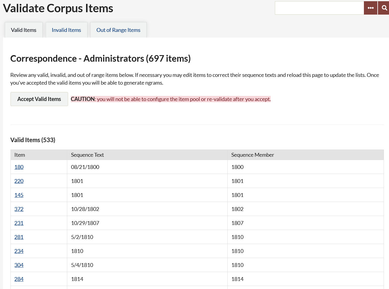 A screenshot of the Validate Corpus Items page with the Valid Items tab selected. Text at the top of the screen instructs users to review and edit the items before clicking to Accept Valid Items. Below is a table of the Valid items with the content described above.