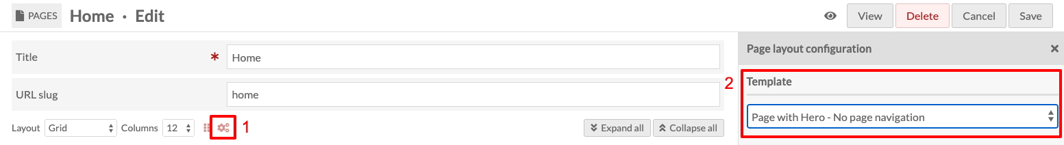 A portion of the Omeka S interface. In the main content area, there are two fields followed by a row of layout settings. The last icon in that row is the "configure" button, indicated by a gears icon. It is highlighted and labeled "1". There is a sidebar labeled "Page layout configuration". There is a highlight and "2" label around the first field: "Template" with "Page with Hero - No page navigation" selected from a dropdown.