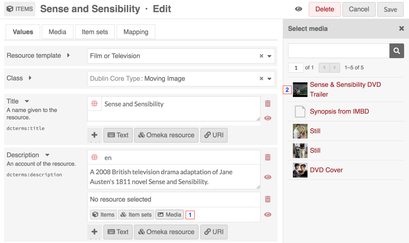 Focus on the editing portion of a window for the item "Sense and Sensibility", with the elements Title and Description visible. On the right side of the window, a vertical rectangle (the drawer) is open on the right displaying five media which are attached to the item, including video, images, and text. This image contains steps 1 and 2.