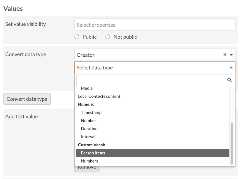 The "Convert data type" option on the batch-editing screen, showing "Creator" as the first selection and the dropdown expanded to show Custom Vocab vocabularies in the second selection.