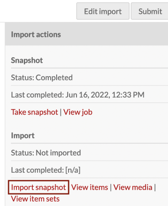 Import action secton of the right sidebar with the Import Snapshot link highlighted by a red rectangle
