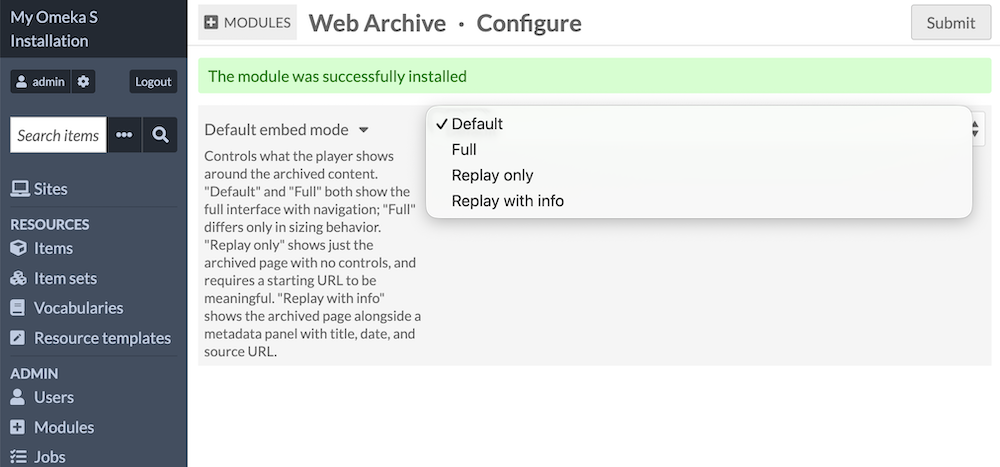 The module configuration page with one dropdown available, expanded to show the options explained below.
