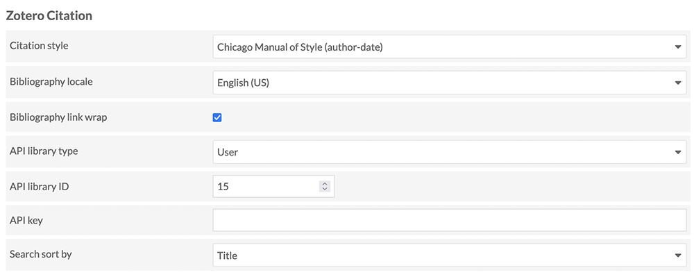 Zoteto Citation options in the user settings section of a the edit user view; Citation style is set to Chicago Manual of Style, Bibliography locale is set to English, Bibliography link wrap is check, API library type is set to User, API library ID is set to 15, API key is blank, and Search sort by is set to title